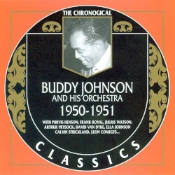 The Chronological Classics: Buddy Johnson and His Orchestra 1950-1951