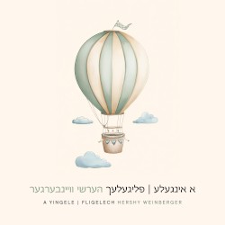 A Yingele / Fligelech