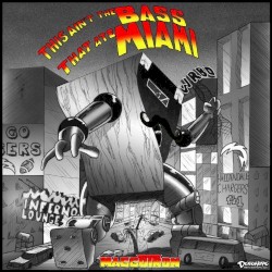 This Ain’t the Bass That Ate Miami