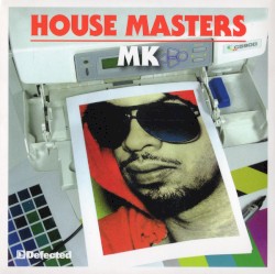 House Masters: MK