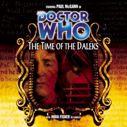 Doctor Who: The Time of the Daleks - Dalek Empire, Part Four