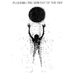 Plucking the Sun Out of the Sky