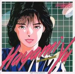 Hayami Yu - Night Tempo Presents The Showa Groove