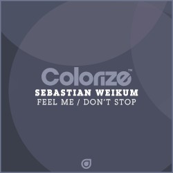 Feel Me / Don’t Stop