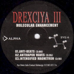 Drexciya III: Molecular Enhancement