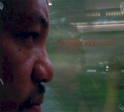 Father Feelings