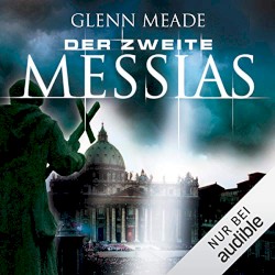 Der zweite Messias