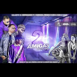 2 amigas (remix)