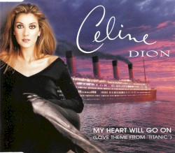 My Heart Will Go On