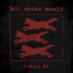 I Will Be