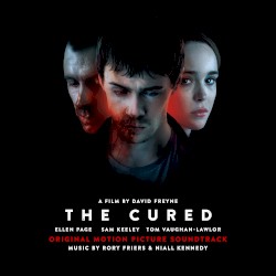 The Cured: Original Motion Picture Soundtrack