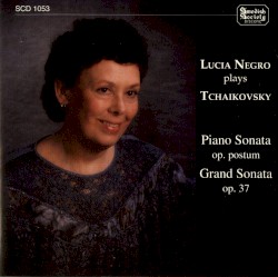 Lucia Negro Plays Tchaikovsky