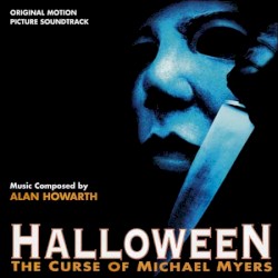 Halloween: The Curse of Michael Myers: Original Motion Picture Soundtrack