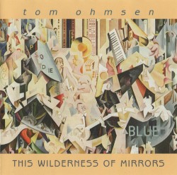 This Wilderness of Mirrors