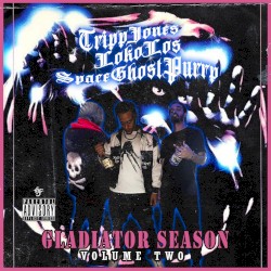 Gladiator Season, Vol. 2