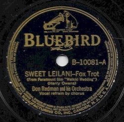 Sweet Leilani / 'Deed I Do