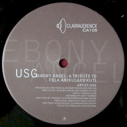 Ebony Angel: A Tribute to Fela Anikulapo Kuti
