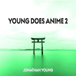 Young Does Anime 2