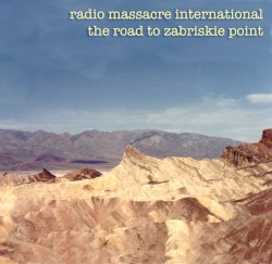 The Road to Zabriskie Point