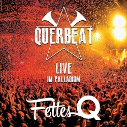 Fettes Q - Live im Palladium