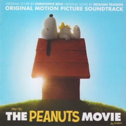 The Peanuts Movie: Original Motion Picture Soundtrack