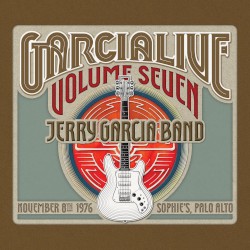 GarciaLive Volume Seven: November 8th, 1976 Sophie’s Palo Alto