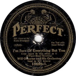 I'm Sure of Everything but You / Out of the Darkness