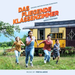 Das fliegende Klassenzimmer (Original Motion Picture Soundtrack)