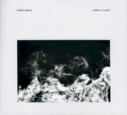 Artefact I, II And III