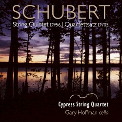 String Quintet, D956 / Quartettsatz, D703