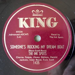 When You Come to the End of the Day / Someone's Rocking My Dream Boat