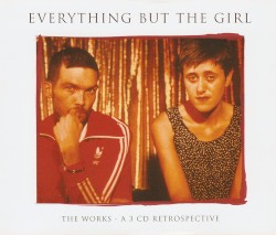 The Works: A 3 CD Retrospective