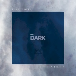 Take Cover (Dark Versions)