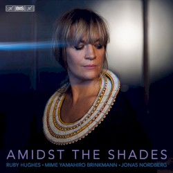 Amidst the Shades