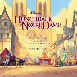 The Hunchback of Notre Dame: An Original Walt Disney Records Soundtrack