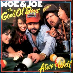 The Good Ol' Boys: Alive and Well