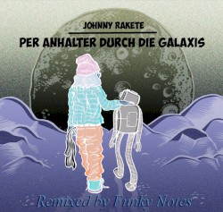 Per Anhalter durch die Galaxis (Funky Notes Remix EP)