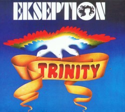 Trinity + Ekseption 3