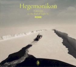 Hegemonikon - A Journey to the End of Light