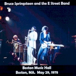 Boston Music Hall Boston, MA. May 29, 1978