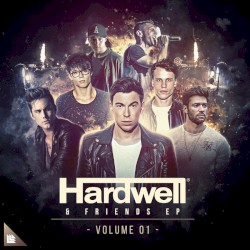 Hardwell & Friends, Vol. 01