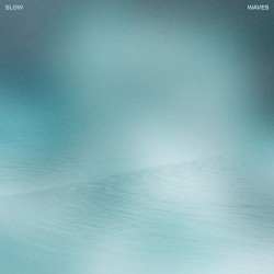 Slow Waves