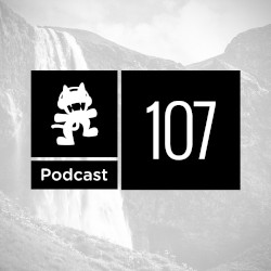 2016-05-24: Monstercat Podcast, Ep. 107