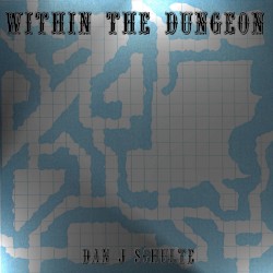 Within The Dungeon - The Dungeon Trilogy Vol. 2