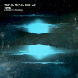 Time (Dotlights rework)