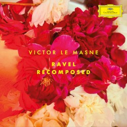 Ravel Recomposed