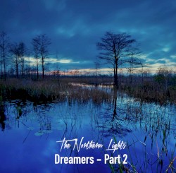 Dreamers: Part 2