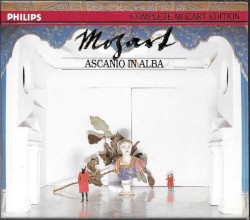 Complete Mozart Edition, Volume 30: Ascanio in Alba
