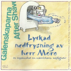 Lyckad nedfrysning av herr Moro