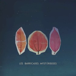 Les Barricades Mystérieuses